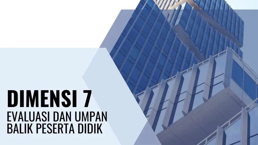 dimensi 7 evaluasi dan umpan balik peserta didik