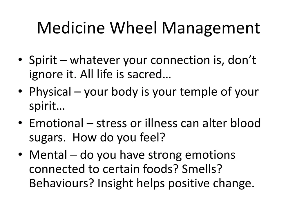 medicine wheel management
