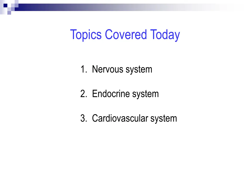 topics covered today