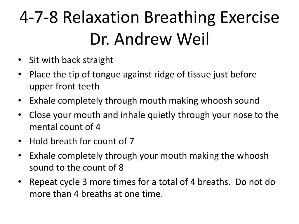 4 7 8 relaxation breathing exercise dr andrew