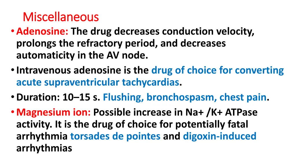 miscellaneous miscellaneous adenosine the drug