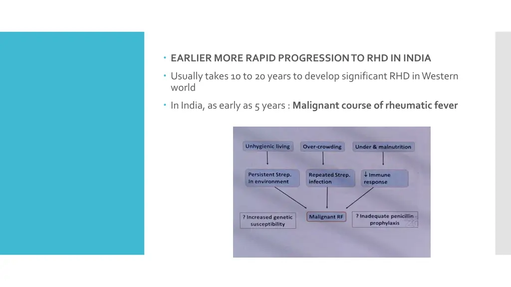 earlier more rapid progression to rhd in india