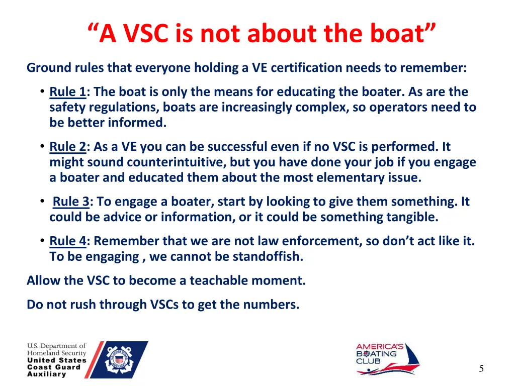 a vsc is not about the boat