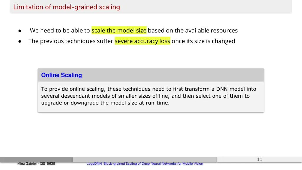 limitation of model grained scaling