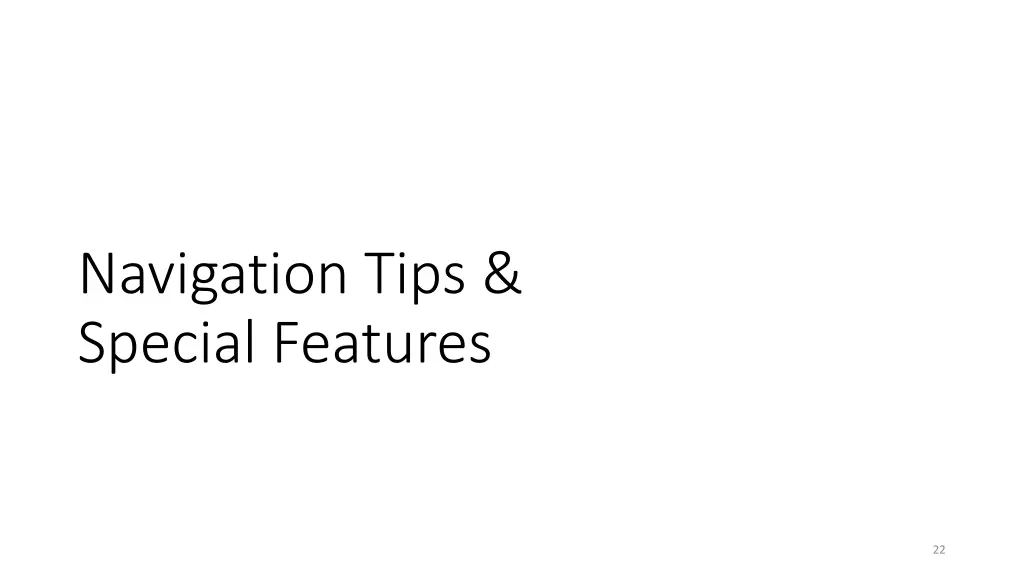 navigation tips special features