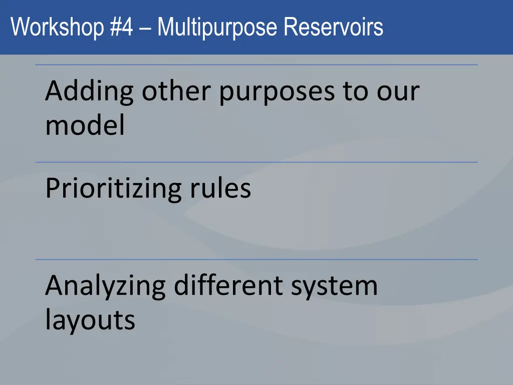 workshop 4 multipurpose reservoirs