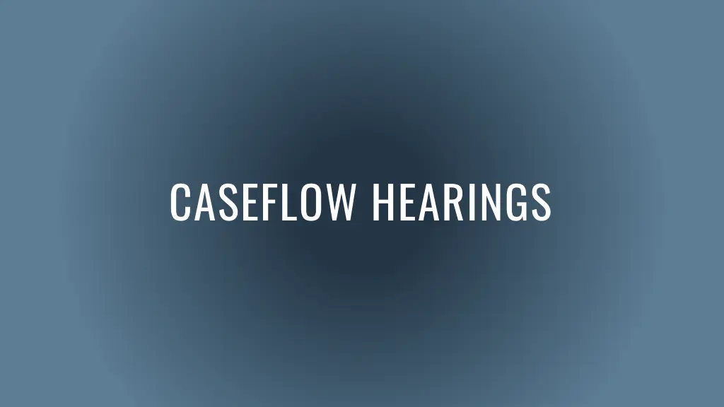 caseflow hearings