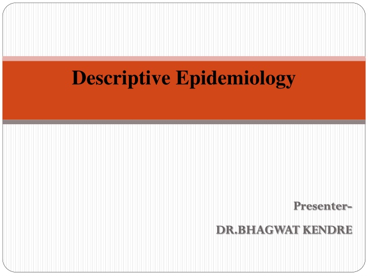 descriptive epidemiology