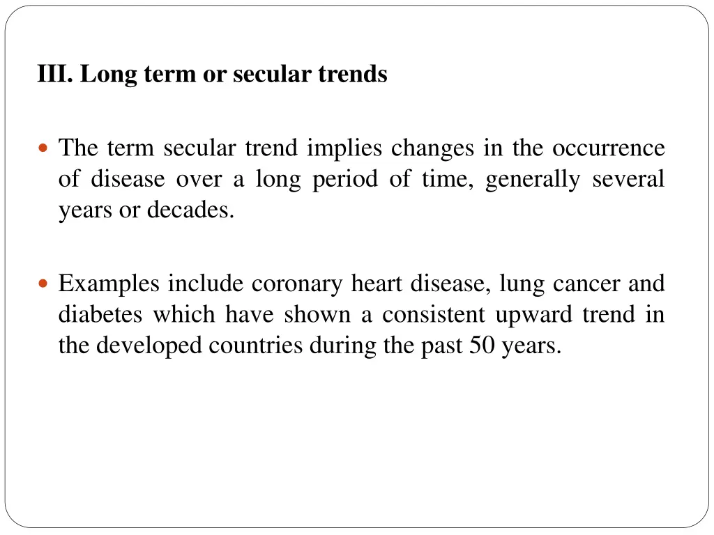 iii long term or secular trends