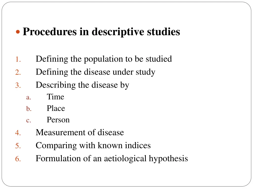 procedures in descriptive studies