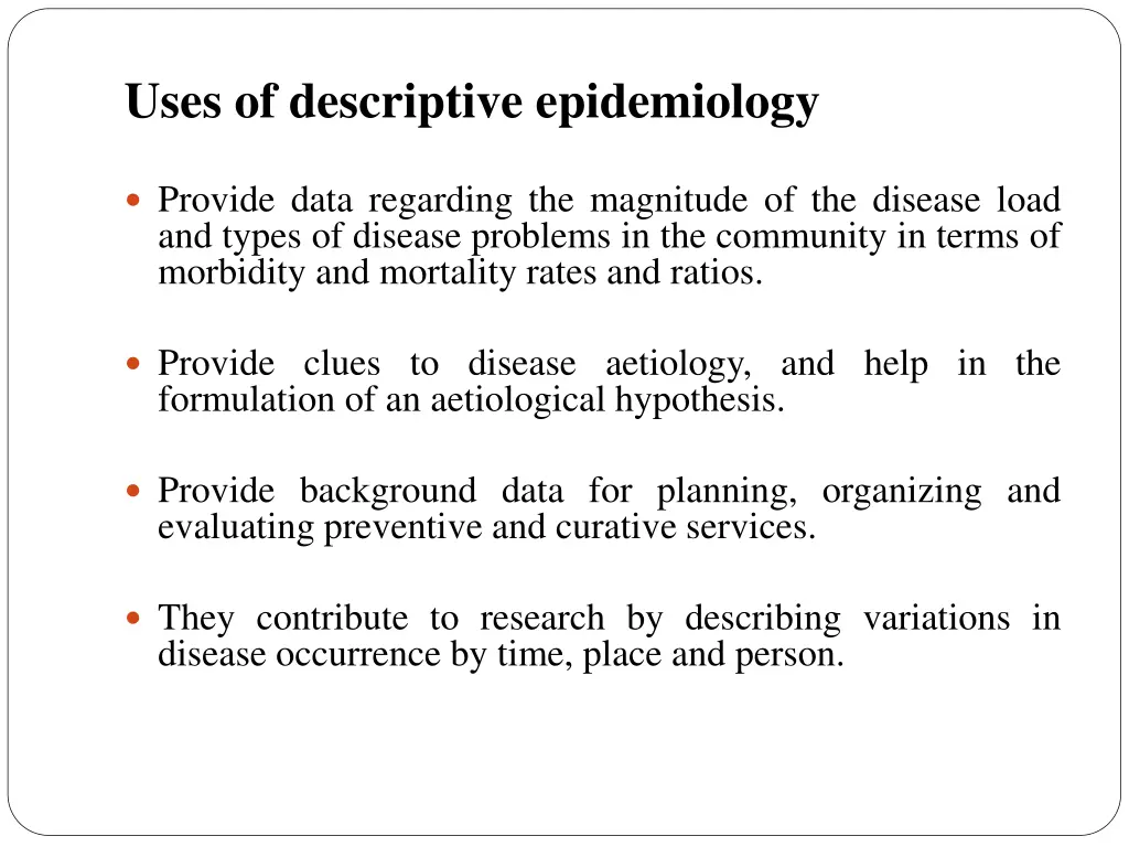 uses of descriptive epidemiology