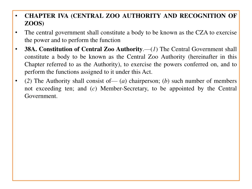 chapter iva central zoo authority and recognition