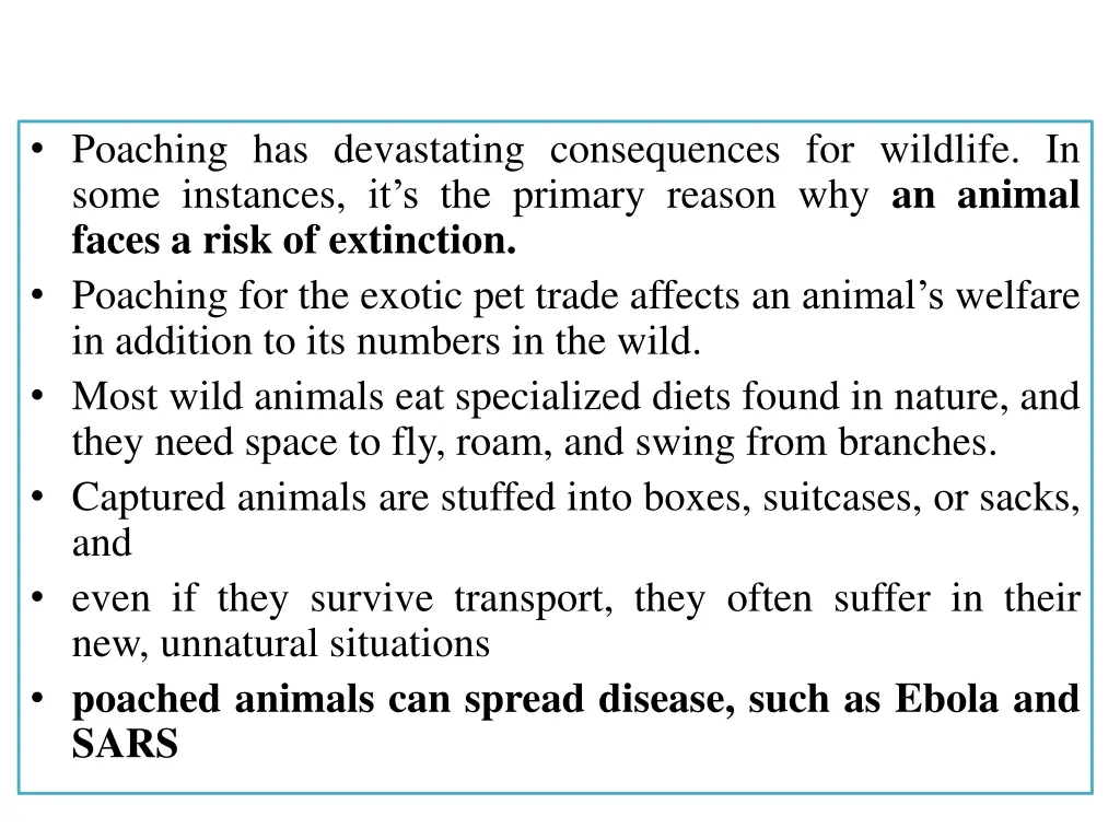 poaching has devastating consequences