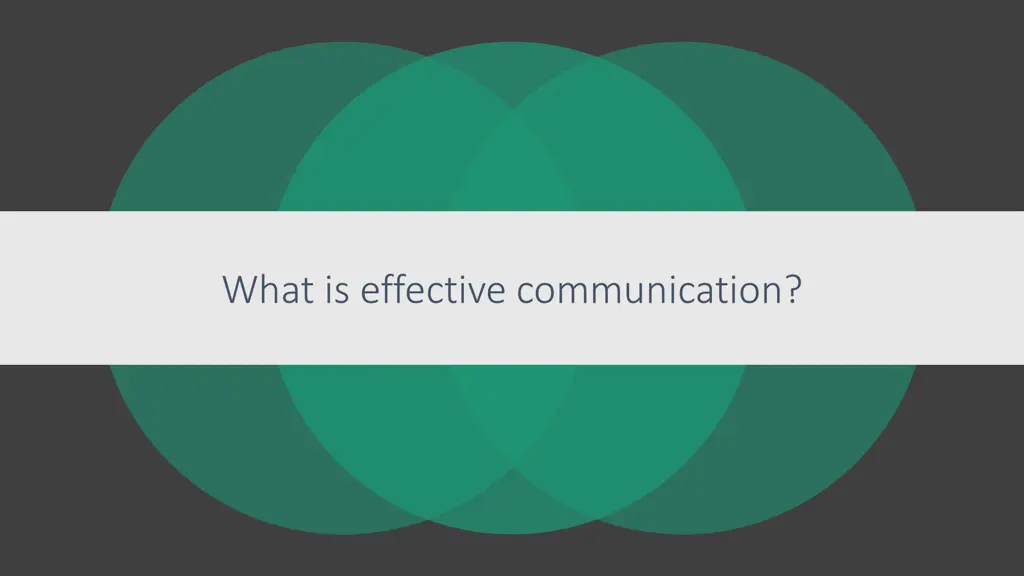 what is effective communication