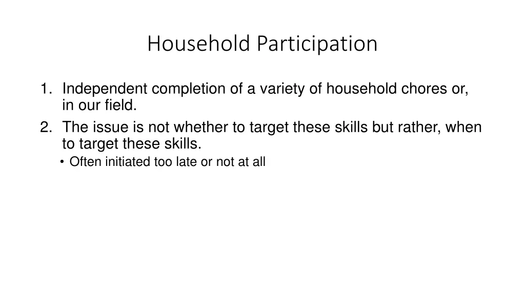 household participation