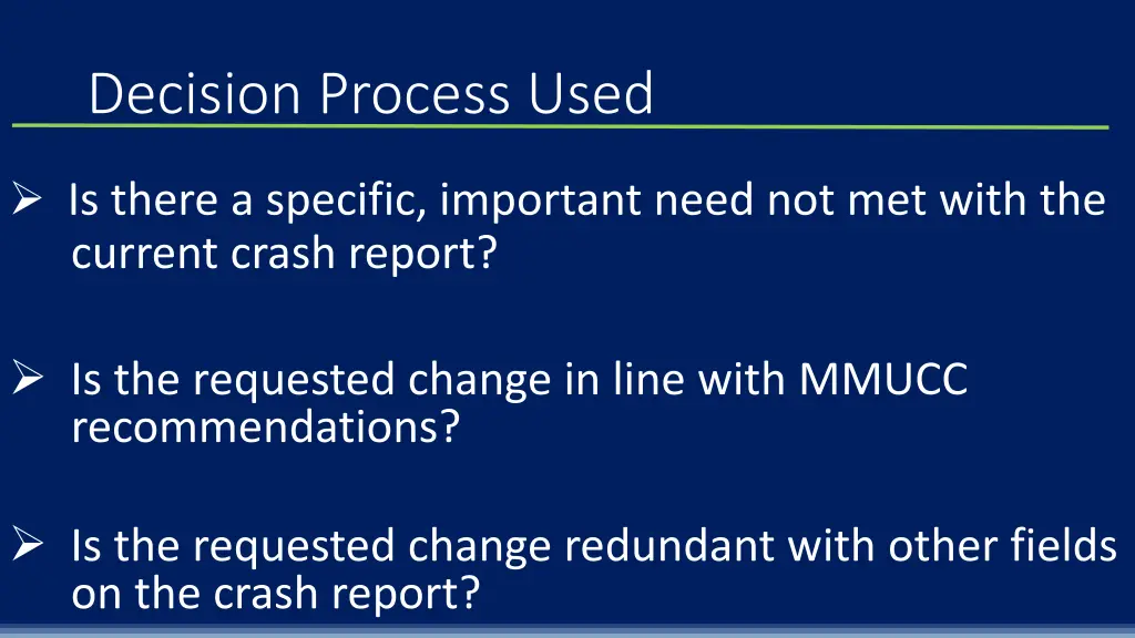 decision process used