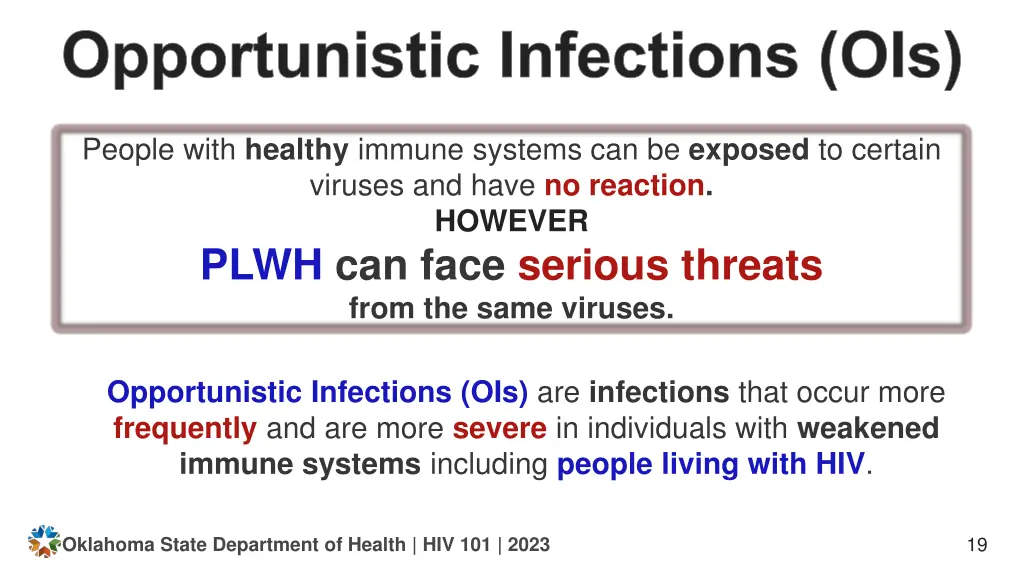 opportunistic infections ois