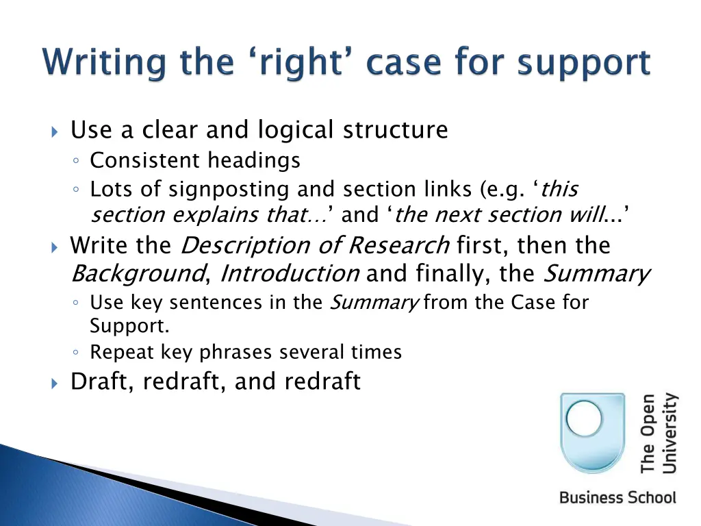 use a clear and logical structure consistent