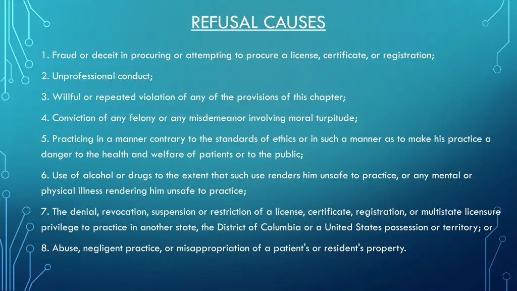 refusal causes