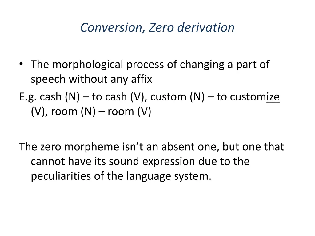 conversion zero derivation