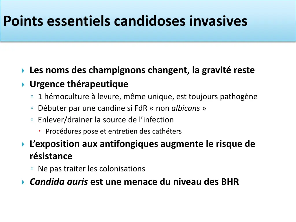 points essentiels candidoses invasives