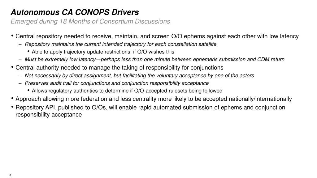 autonomous ca conops drivers emerged during