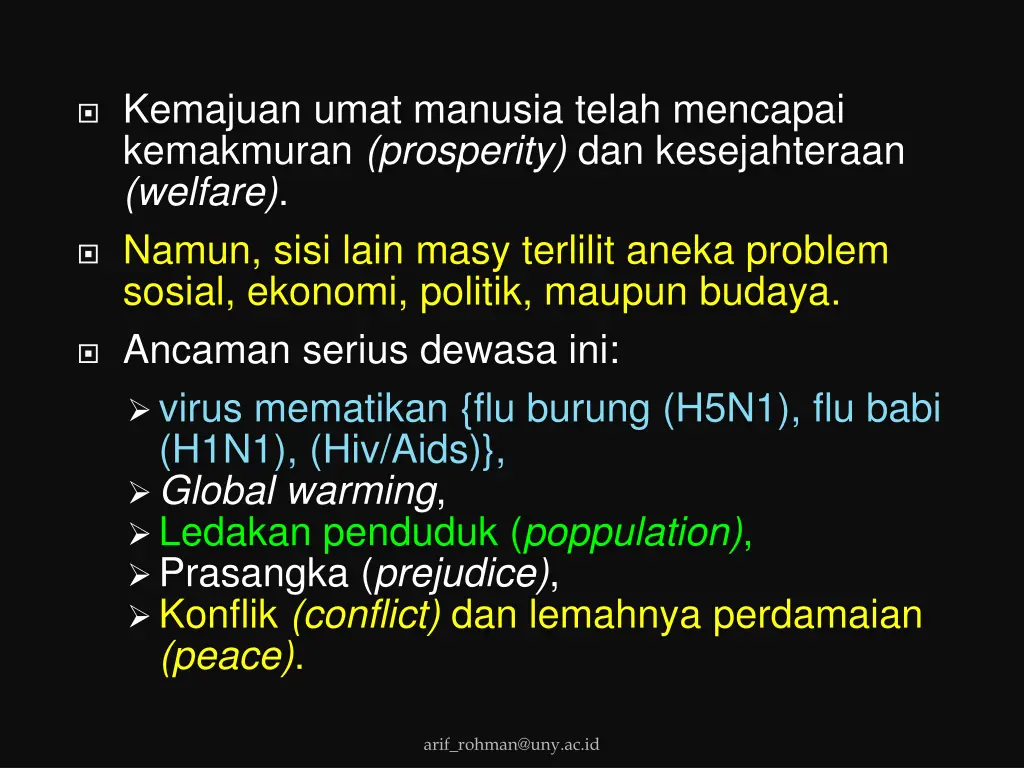 kemajuan umat manusia telah mencapai kemakmuran