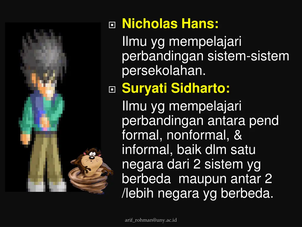 nicholas hans ilmu yg mempelajari perbandingan