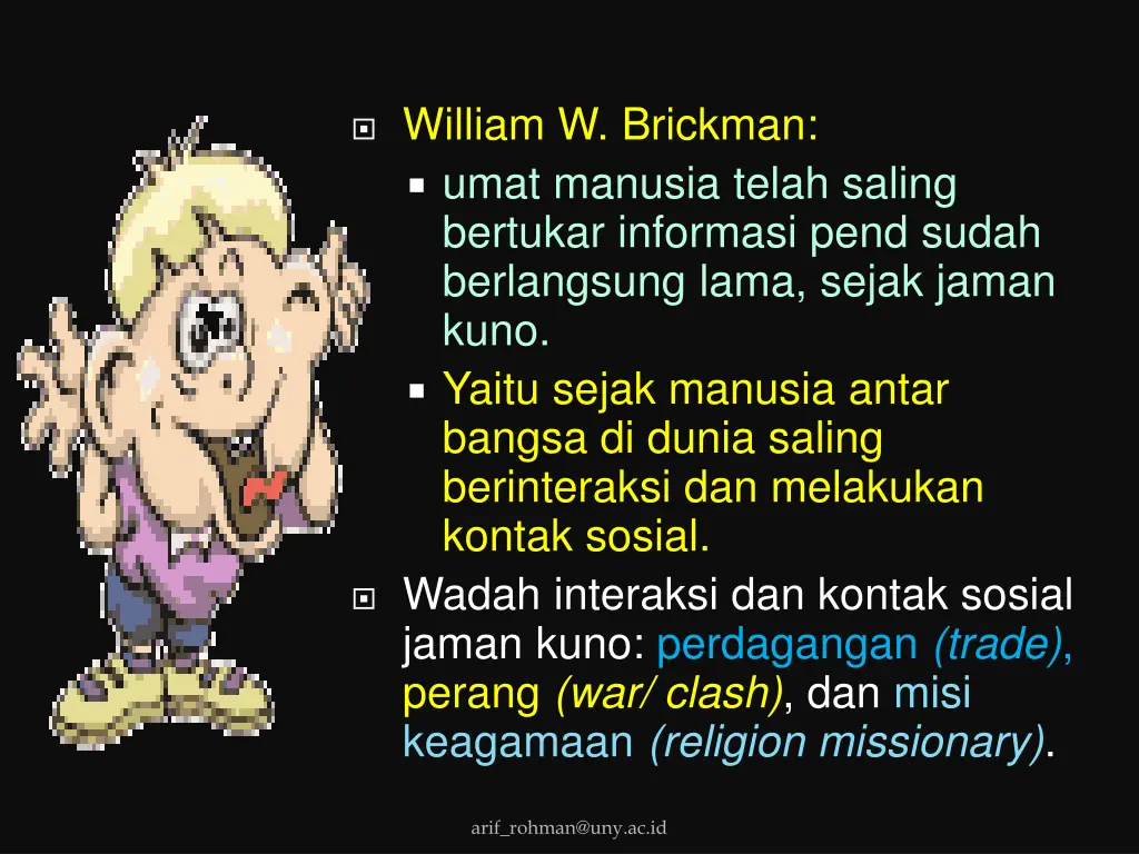 william w brickman umat manusia telah saling