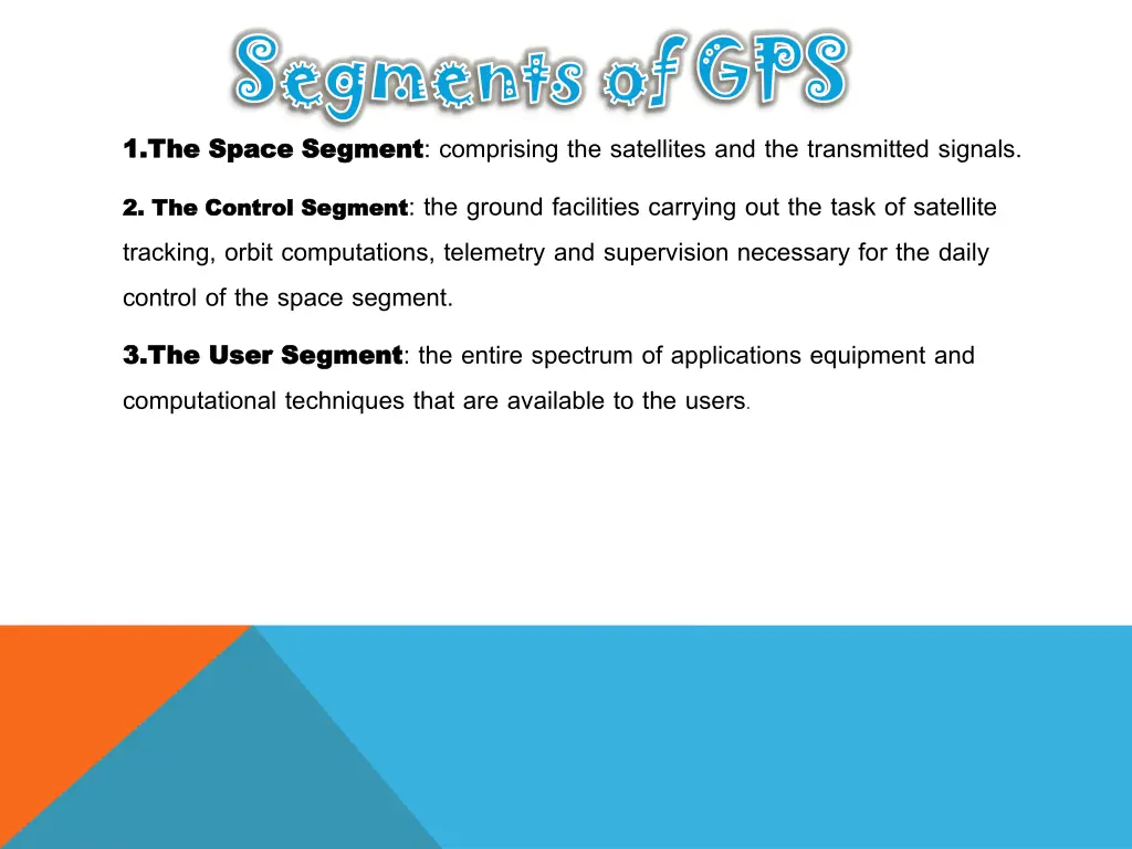 segments of gps