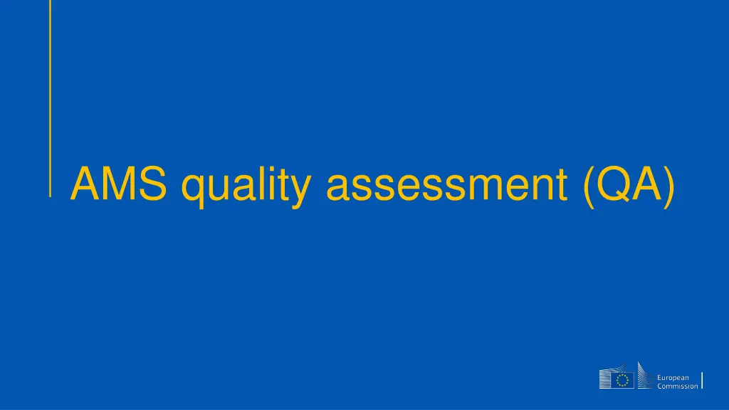 ams quality assessment qa