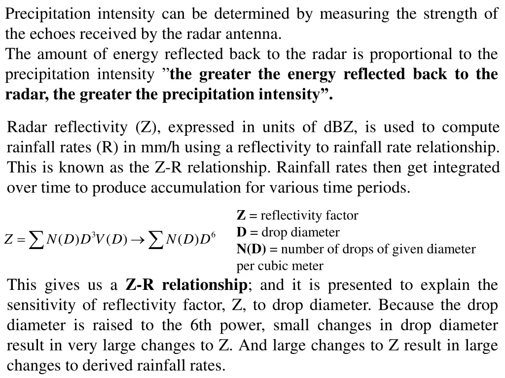 precipitation intensity can be determined