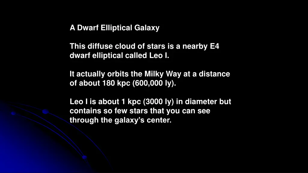 a dwarf elliptical galaxy