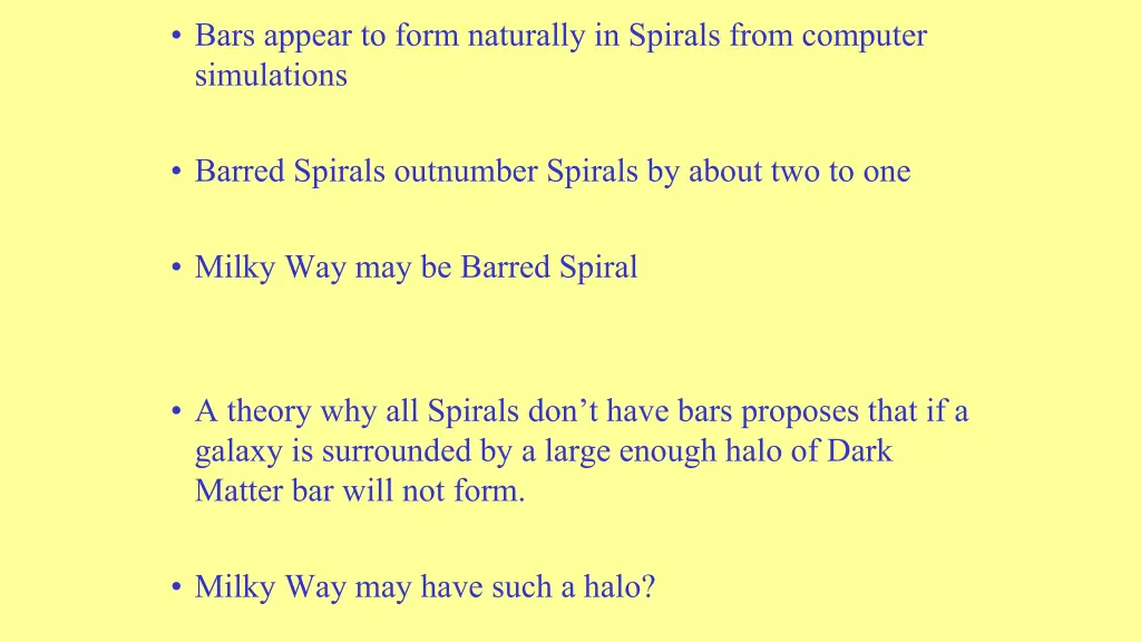 bars appear to form naturally in spirals from 1