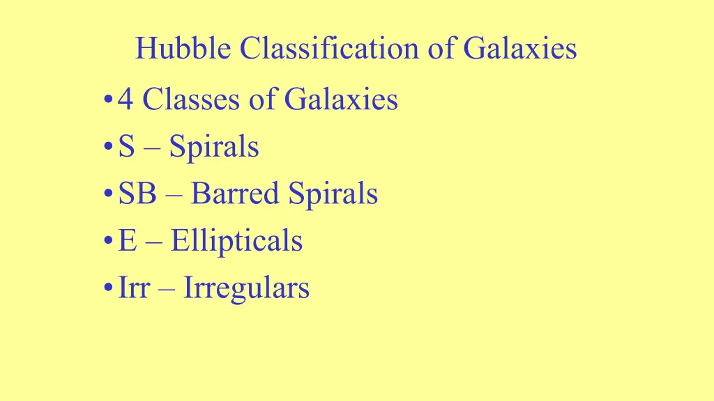 hubble classification of galaxies 4 classes
