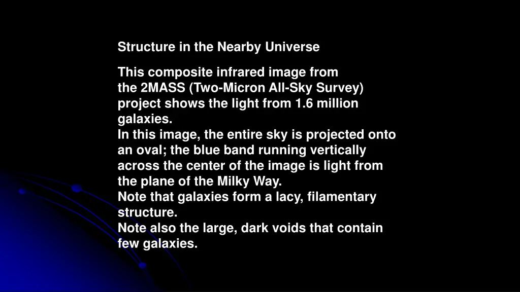 structure in the nearby universe