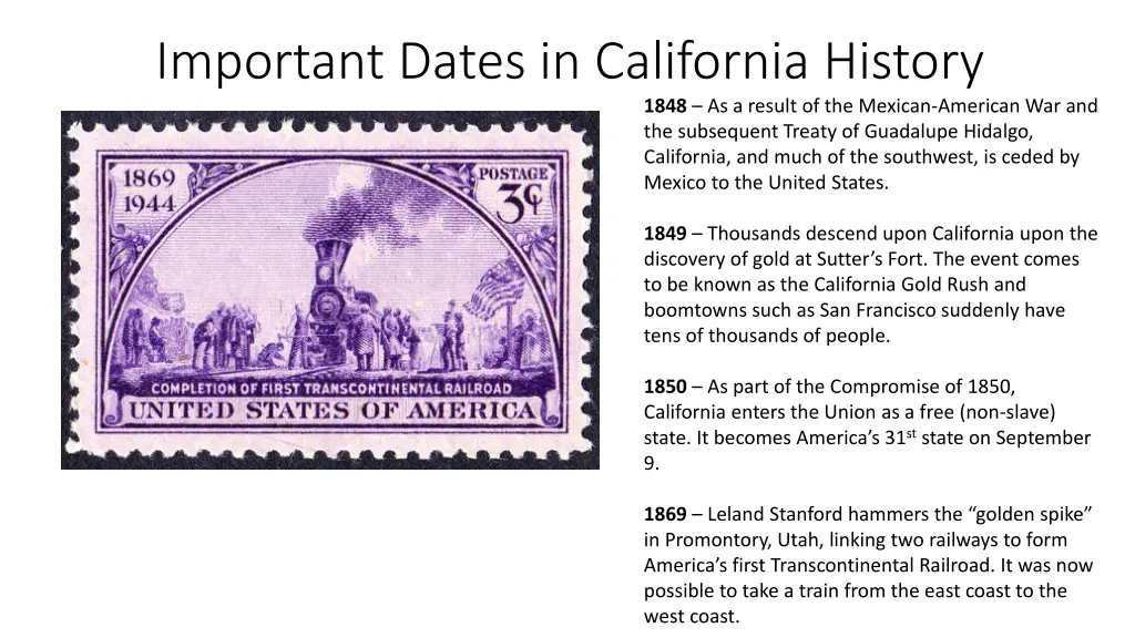 important dates in california history