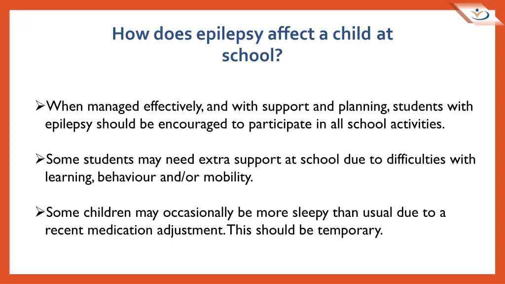 how does epilepsy affect a child at school