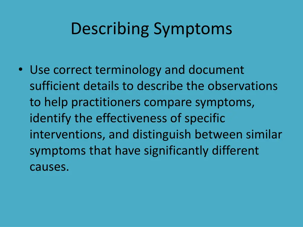 describing symptoms