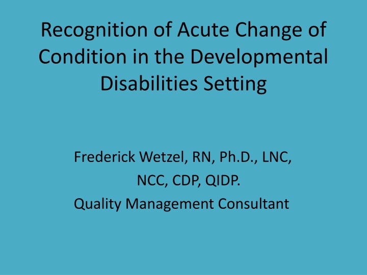 recognition of acute change of condition