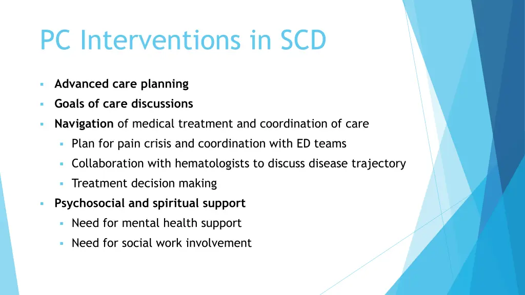 pc interventions in scd 1