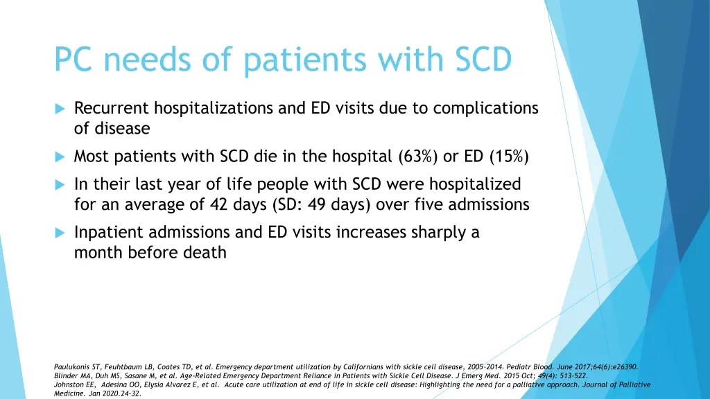 pc needs of patients with scd