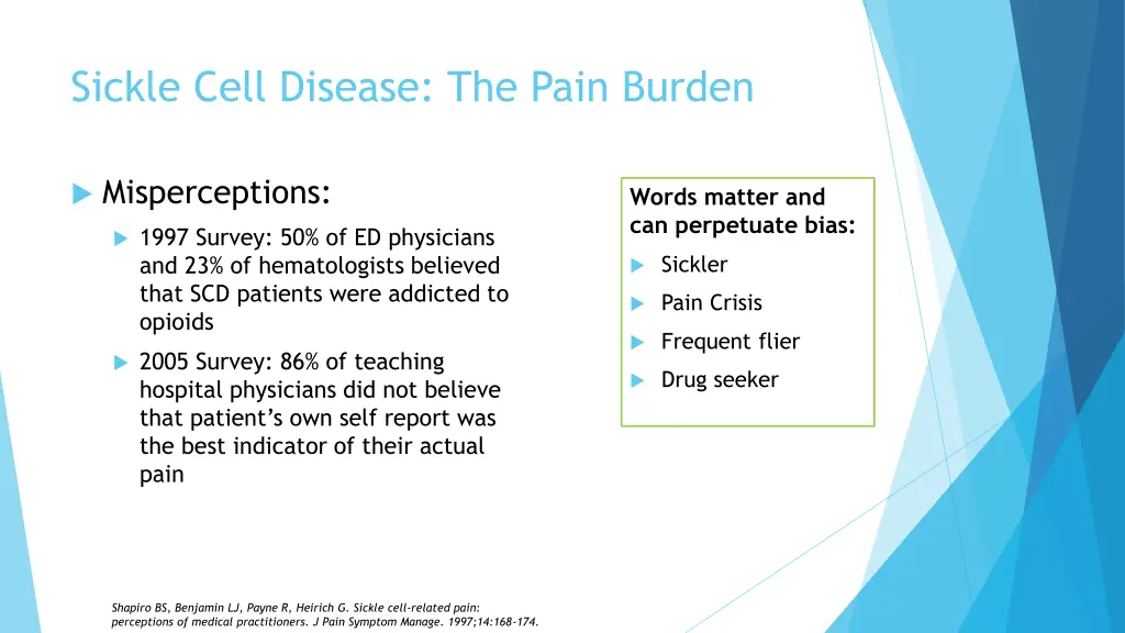 sickle cell disease the pain burden