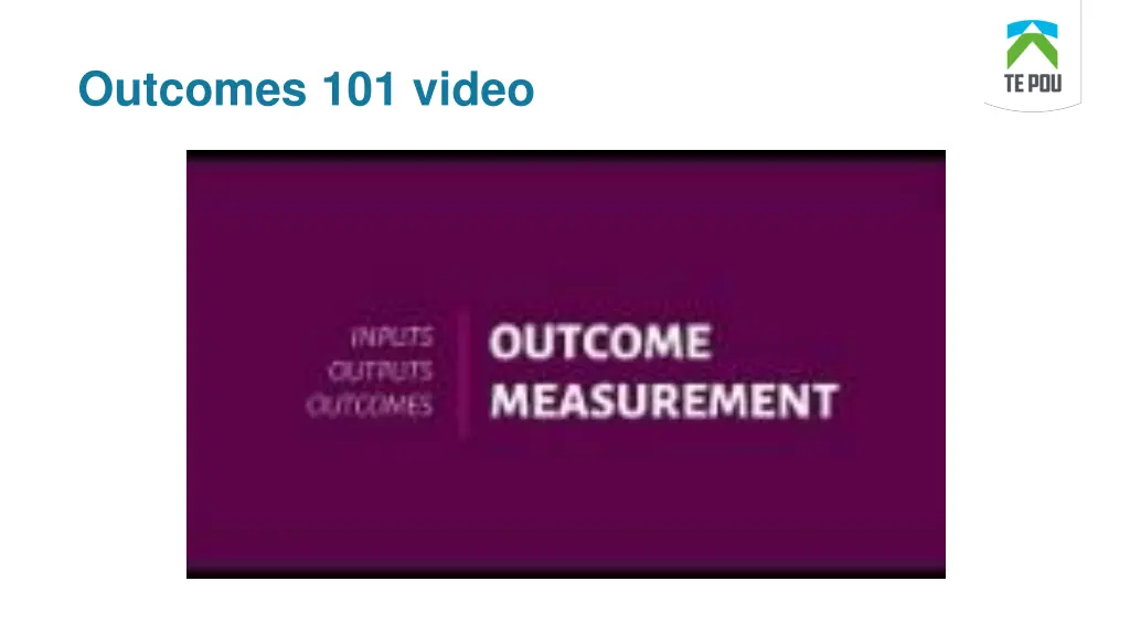 outcomes 101 video