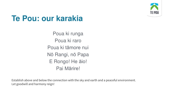 te pou our karakia