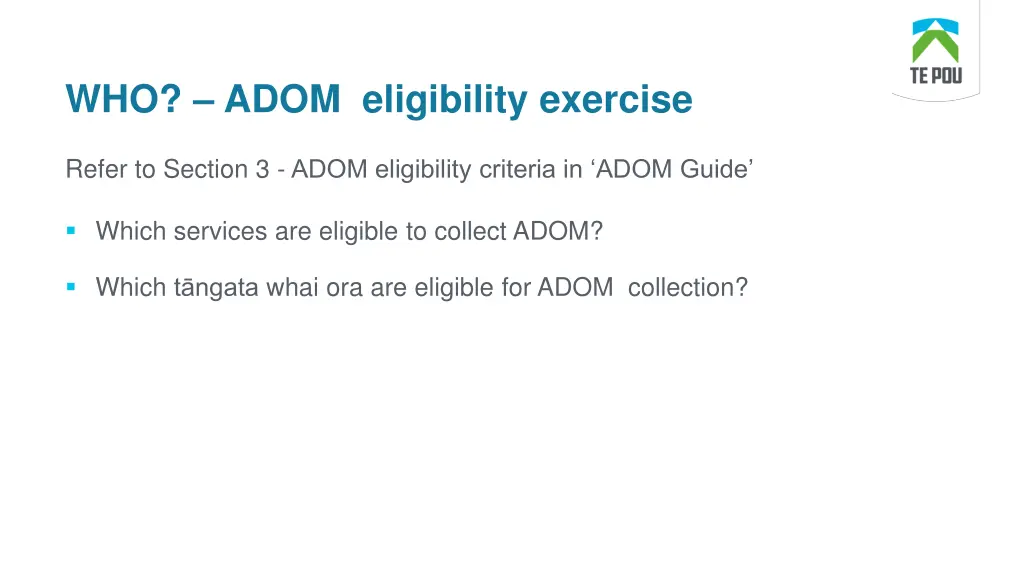 who adom eligibility exercise