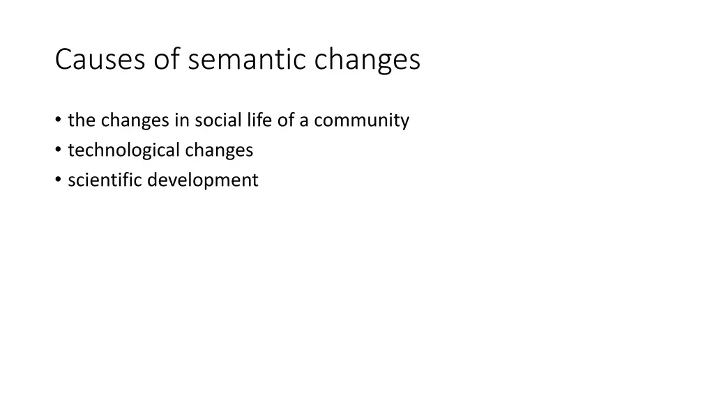 causes of semantic changes