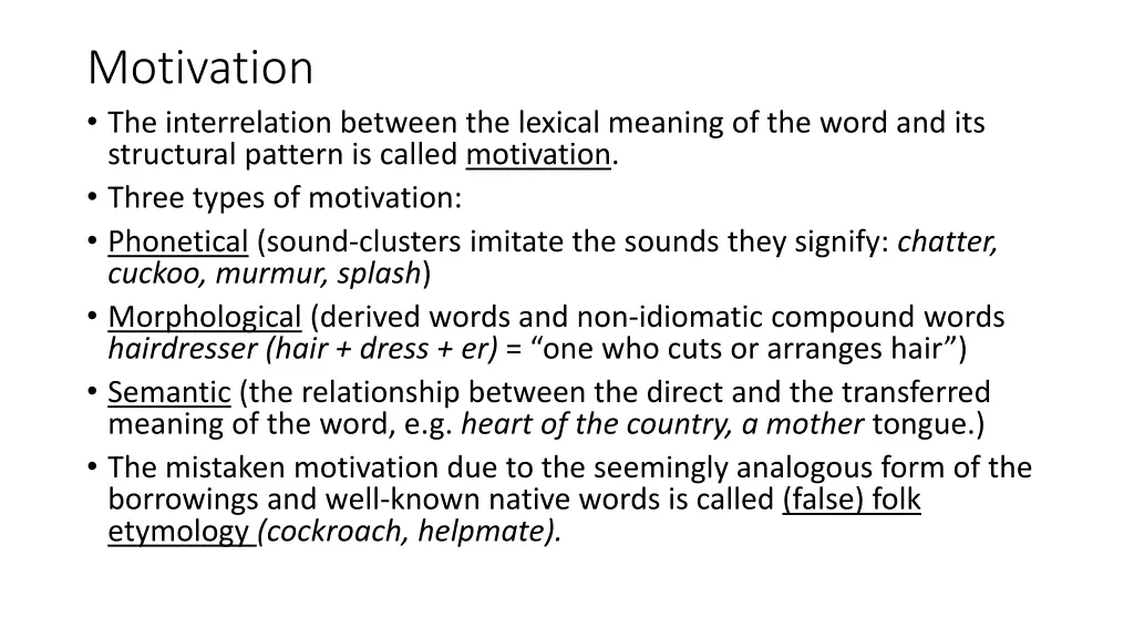 motivation the interrelation between the lexical