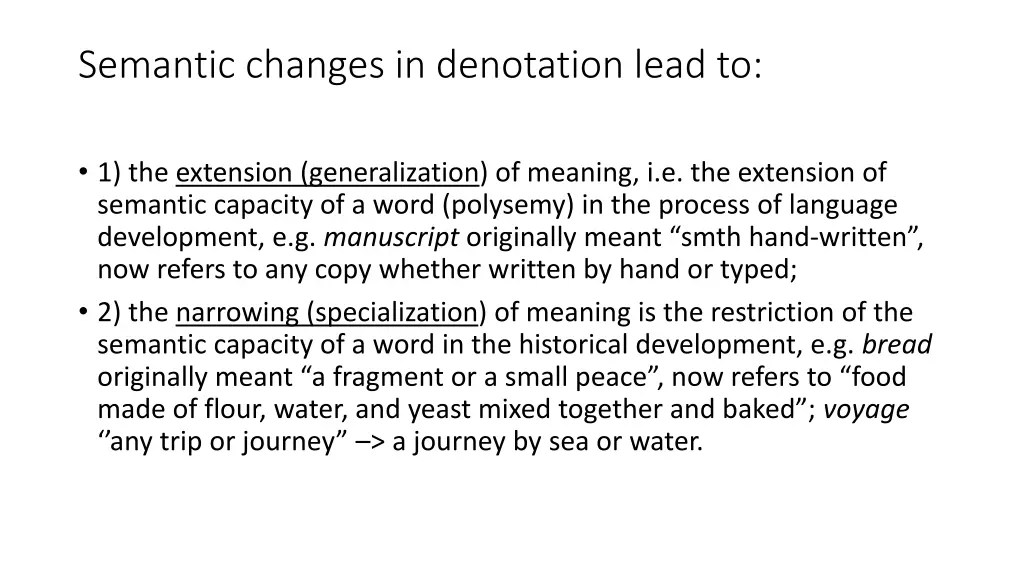 semantic changes in denotation lead to