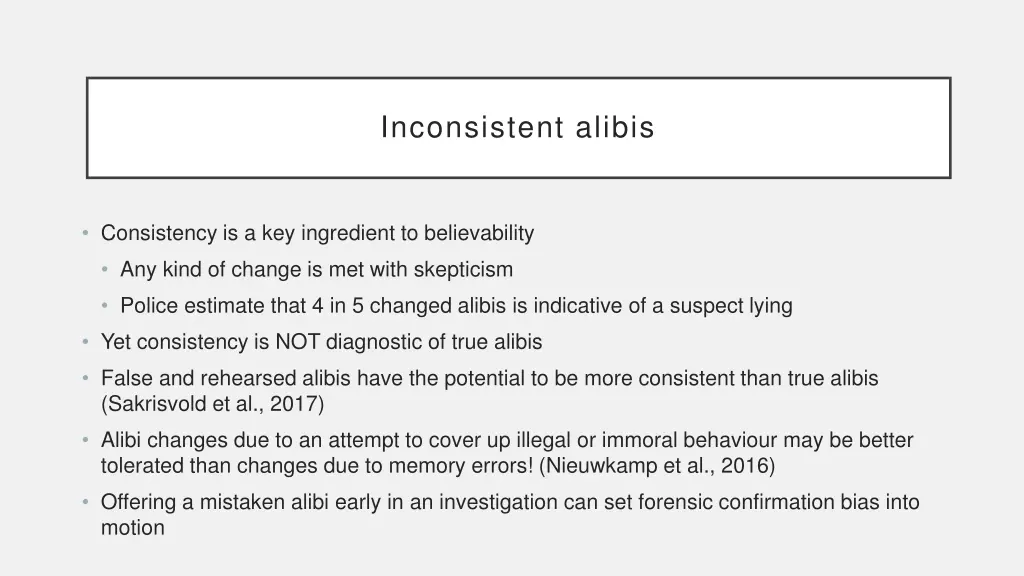 inconsistent alibis